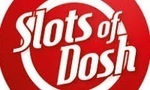 Slots Of Dosh is a Sweet Home Bingo sister casino